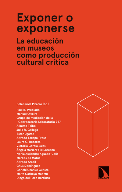 Exponer o exponerse: la educación en museos como producción cultural crítica