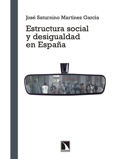 Estructura social y desigualdad en España