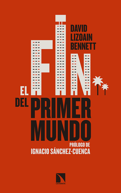 El fin del Primer Mundo