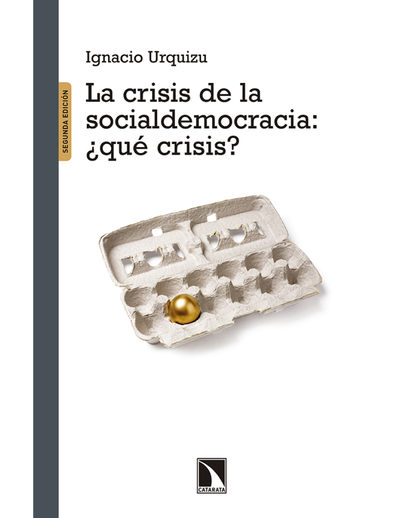 La crisis de la Socialdemocracia ¿qué crisis?