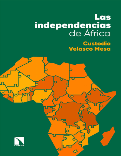 Las independencias de África: de las primeras resistencias anticoloniales a la formación de los nuevos estados