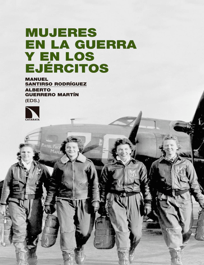 Mujeres en la guerra y en los ejércitos
