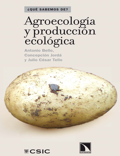 Agroecología y producción ecológica