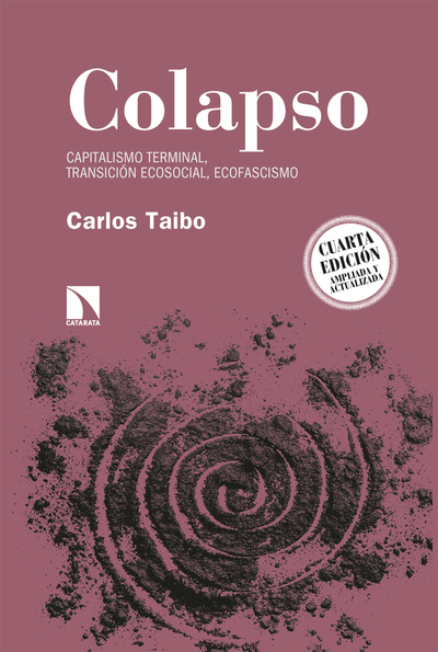 Colapso: capitalismo terminal, transición ecosocial, ecofascismo