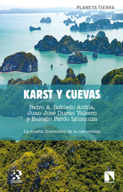 Karst y cuevas: la cuarta dimensión de la naturaleza