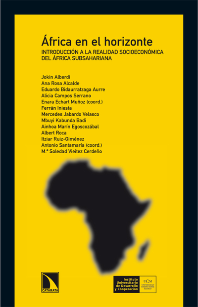 África en el horizonte: introducción a la realidad socioeconómica del África Subsahariana