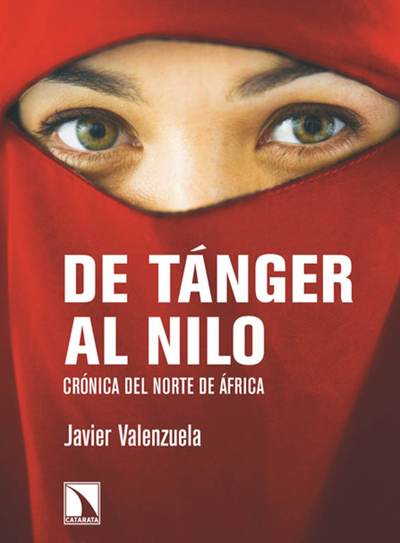 De Tánger al Nilo: crónica del norte de África