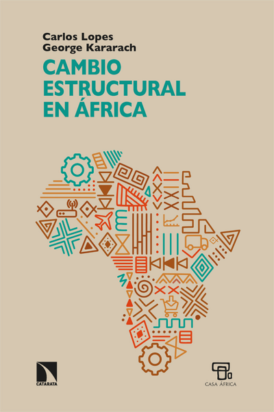 Cambio estructural en África: percepciones erróneas, nuevas perspectivas y desarrollo en el siglo XXI