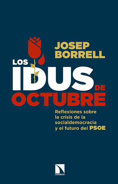Los idus de octubre: reflexiones sobre la crisis de la socialdemocracia y el futuro del PSOE