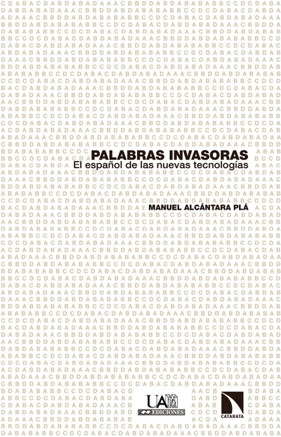 Palabras invasoras: el español de las nuevas tecnologías