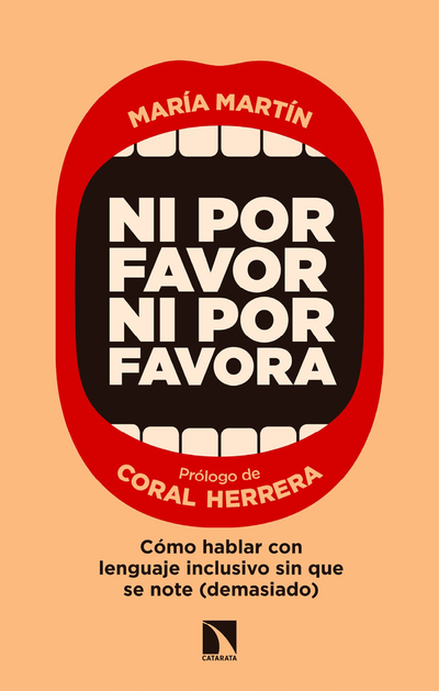 Ni por favor ni por favora: cómo hablar con lenguaje inclusivo sin que se note (demasiado)