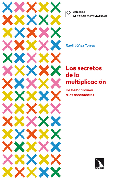 Los secretos de la multiplicación: de los babilonios a los falsificadores