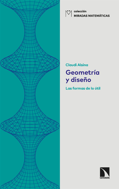 Geometría y diseño: las formas de lo útil