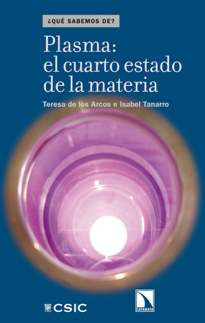 Plasma: el cuarto estado de la materia
