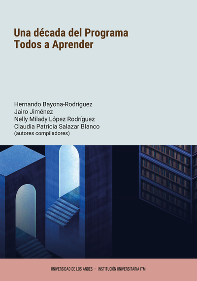 Una década del Programa Todos a Aprender