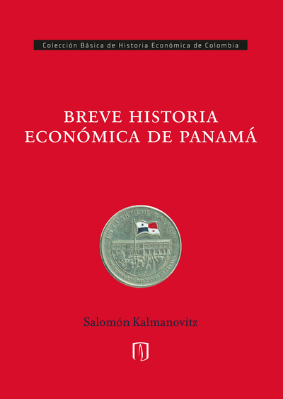 Breve historia económica de Panamá