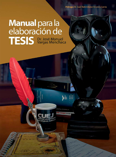 Manual para la elaboración de tesis: reglas y consejos prácticos para trabajos académicos
