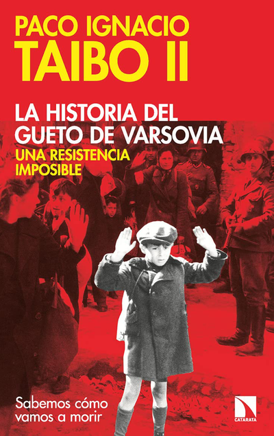 La historia del gueto de Varsovia: una resistencia imposible