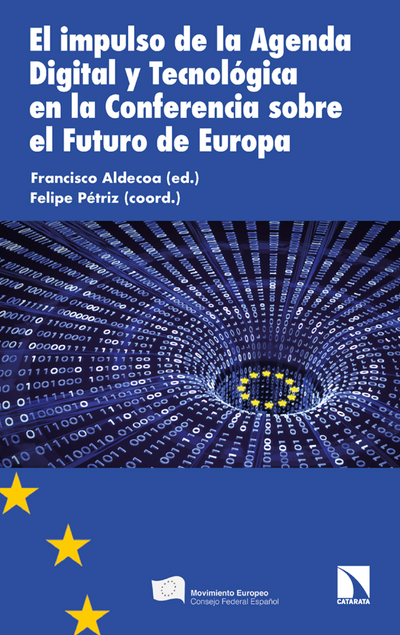 El impulso de la Agenda Digital y Tecnológica en la Conferencia sobre el Futuro de Europa