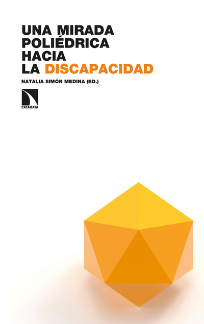 Una mirada poliédrica hacia la discapacidad