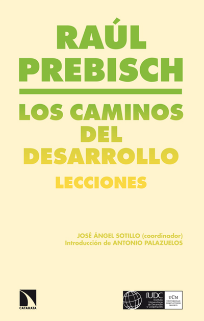 Los caminos del desarrollo: lecciones
