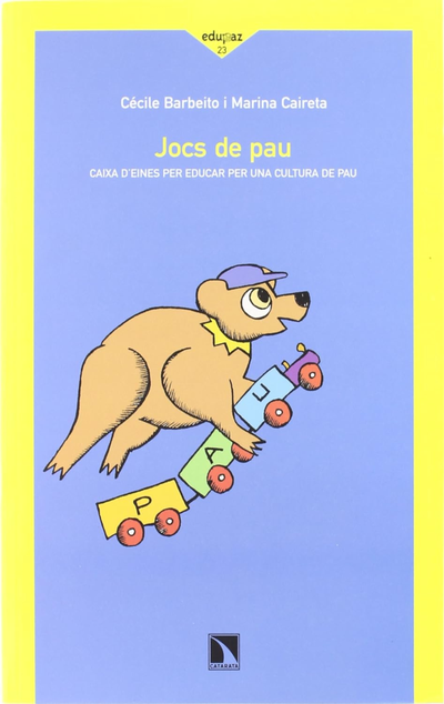 Jocs de pau: caixa d’eines per educar per una cultura de pau