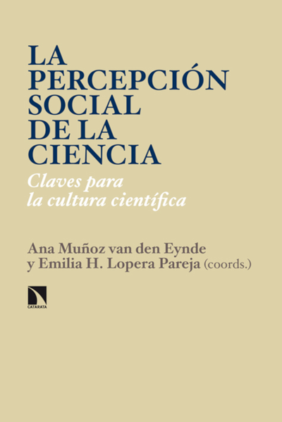 La percepción social de la ciencia: claves para la cultura científica