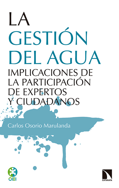 La gestión del agua: implicaciones de la participación de expertos y ciudadanos