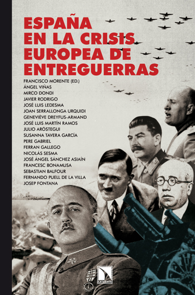 España en la crisis europea de entre guerras: República, fascismo y guerra civil