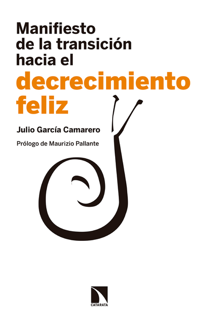 Manifiesto de la transición hacia el decrecimiento feliz