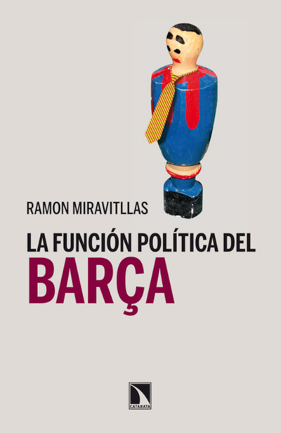 La función política del Barça