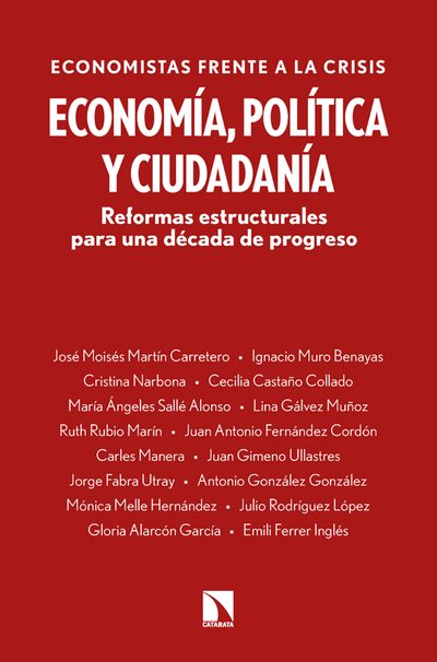 Economía, política y ciudadanía: reformas estructurales para una década de progreso