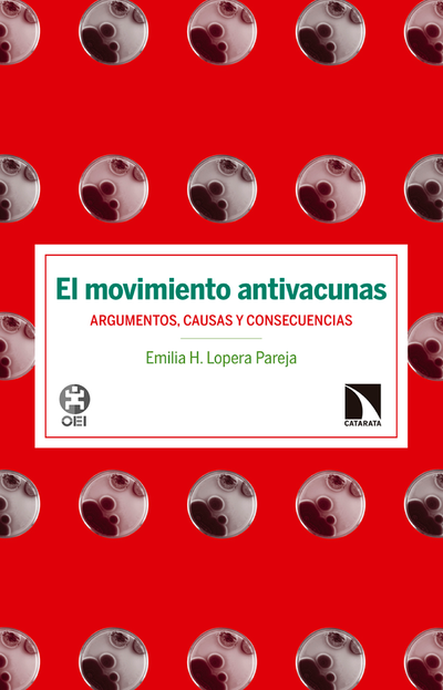 El movimiento antivacunas: argumentos, causas y consecuencias