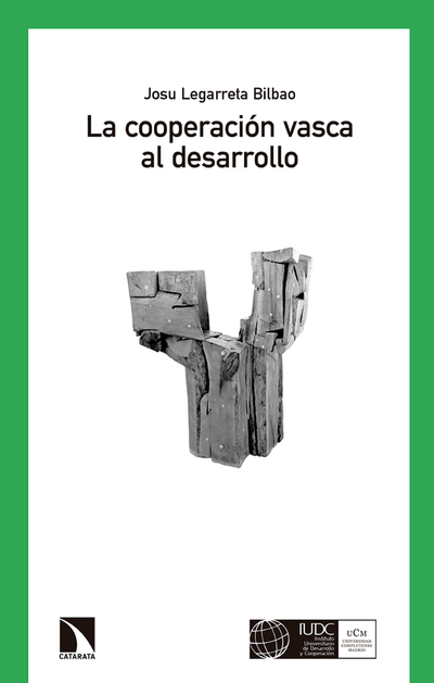 La cooperación vasca al desarrollo (Euskadi, 1985-2000)