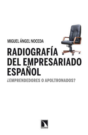 Radiografía del empresariado español: ¿emprendedores o apoltronados?