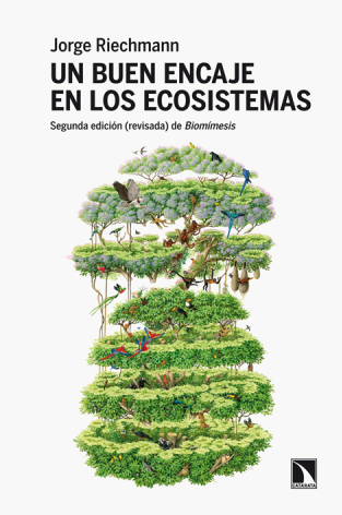 Un buen encaje en los ecosistemas. Segunda edición (revisada) de Biomímesis
