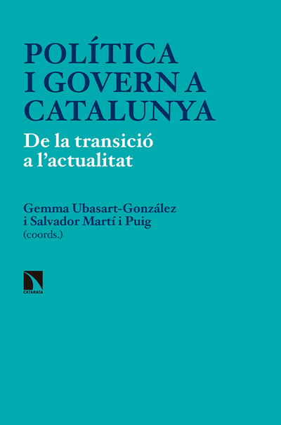 Política i govern a Catalunya: de la transició a l'actualitat