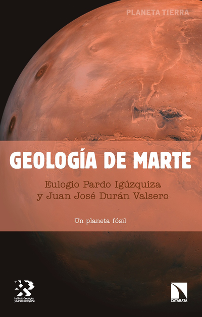 Geología de Marte: un planeta fósil
