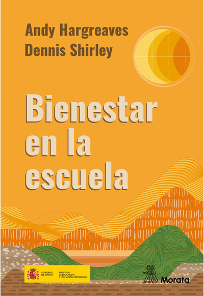 Bienestar en la escuela: Las tres fuerzas que impulsarán al alumnado ante un mundo volatil