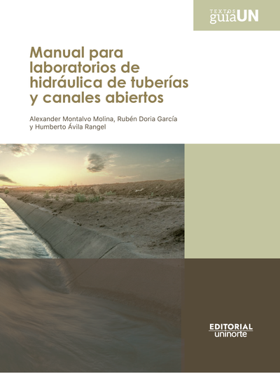 Manual para laboratorios de hidráulica de tuberías y canales abiertos