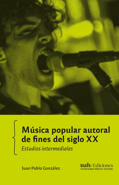 Música popular autoral de fines del siglo XX: estudios intermediales