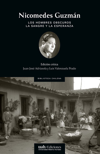 Los hombres obscuros; La sangre y la esperanza