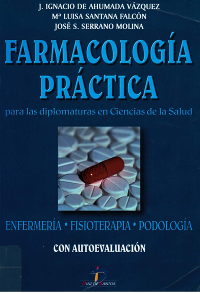 Farmacología práctica: para las diplomaturas en ciencias de la salud