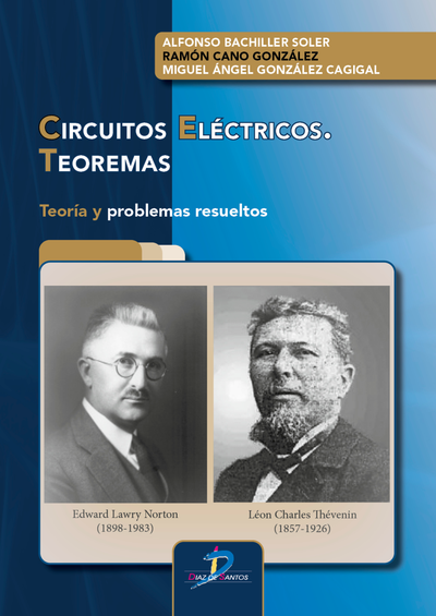 Circuitos eléctricos: teoremas: teoría y problemas resueltos