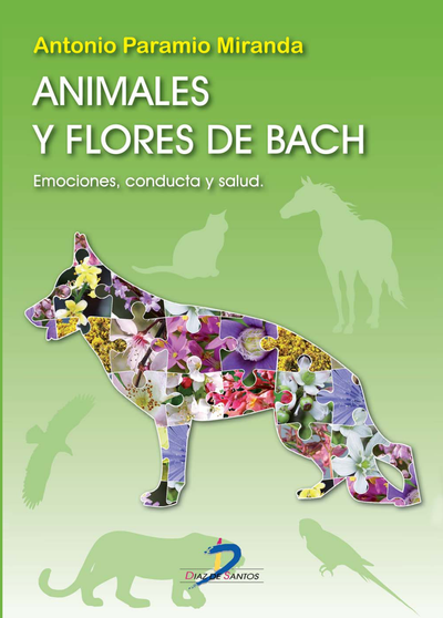 Animales y flores de Bach: emociones, conducta y salud