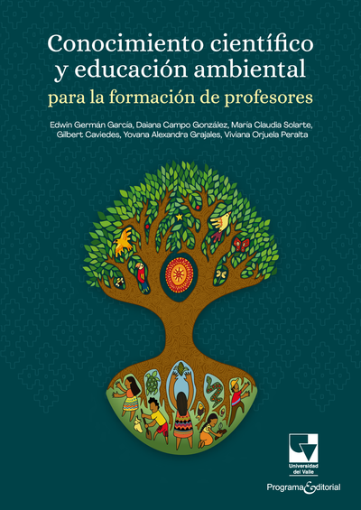 Conocimiento científico y educación ambiental para la formación de profesores
