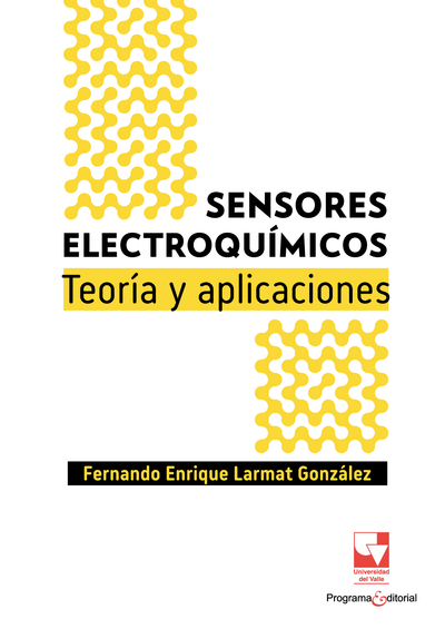 Sensores electroquímicos: teoría y aplicaciones