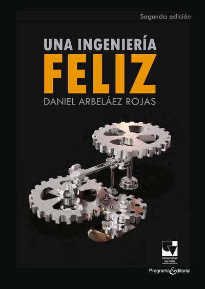 Una ingeniería feliz