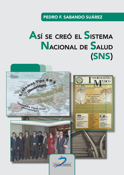 Así se creó el Sistema Nacional de Salud (SNS)