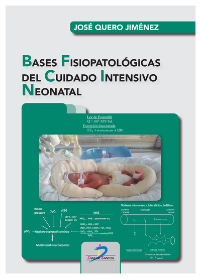 Bases fisiopatológicas del cuidado intensivo neonatal